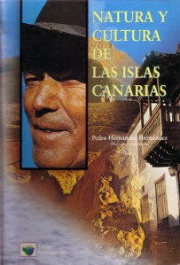Natura y cultura de las Islas Canarias
